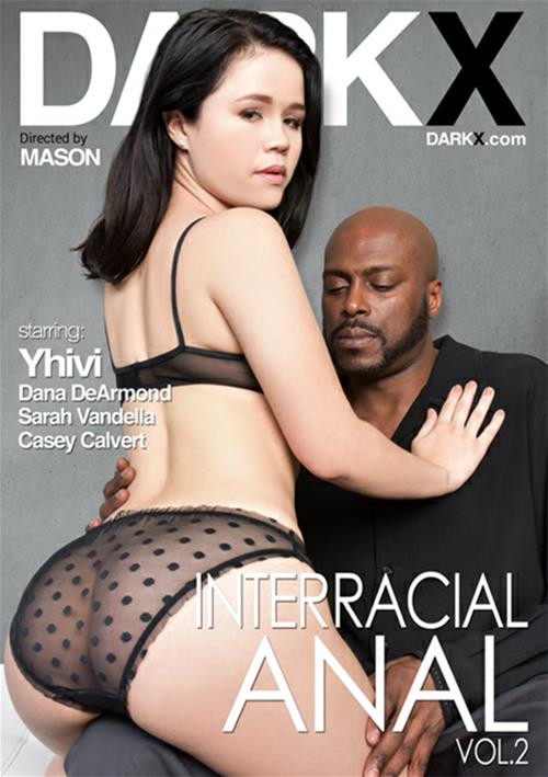 Interracial Anal #2 – Dark X