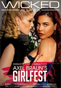 Axel Braun’s Girlfest – Wicked Pictures