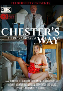 Chester’s Way – Porn Fidelity