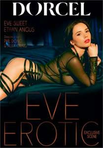 Eve Erotic – Marc Dorcel