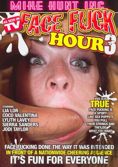 Face Fuck Hour #3 – Mike Hunt