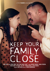 Keep Your Family Close – Pure Taboo