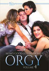 Mom’s Good Old Fashioned Orgy #4 – Mature XXX