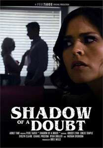 Shadow of a Doubt – Pure T4boo