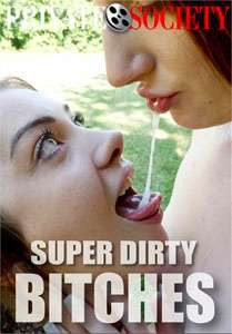 Super Dirty Bitches – Private Society