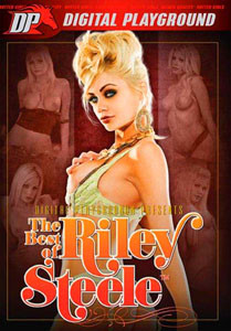 The Best of Riley Steele – Digital Playground