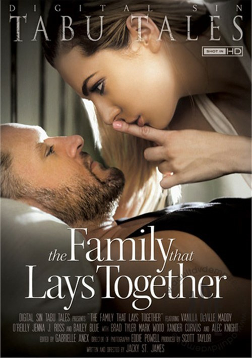 The Family That Lays Together – Digital Sin
